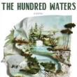 Book Discussions, October 07, 2022, 10/07/2022, The Hundred Waters: A New Novel from Pulitzer Winner Michael Cunningham