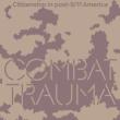 Book Discussions, October 25, 2022, 10/25/2022, Combat Trauma: Imaginaries of War and Citizenship in Post-9/11 America
