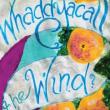 Poetry Readings, October 13, 2022, 10/13/2022, Whaddyacall the Wind?: Poetry of the Street