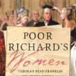 Book Discussions, October 06, 2022, 10/06/2022, Poor Richard's Women: An Intimate Portrait of Benjamin Franklin (in-person and online)