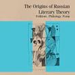 Book Discussions, October 25, 2022, 10/25/2022, The Origins of Russian Literary Theory: Folklore, Philology, Form (in-person and online)