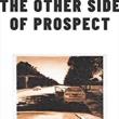 Book Discussions, October 21, 2022, 10/21/2022, The Other Side of Prospect: A Story of Violence, Injustice, and the American City
