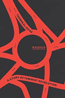 Book Discussions, October 24, 2022, 10/24/2022, Radius: A Story of Feminist Revolution 