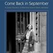 Book Discussions, November 01, 2022, 11/01/2022, Come Back in September: A Literary Education on West Sixty-Seventh Street, Manhattan