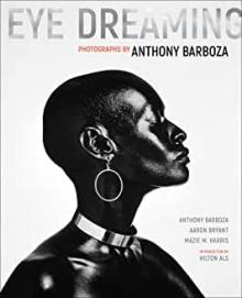 Book Discussions, November 02, 2022, 11/02/2022, Eye Dreaming: Photographs by Anthony Barboza