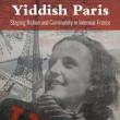 Book Discussions, November 30, 2022, 11/30/2022, Yiddish Paris: Staging Nation and Community in Interwar France (online)