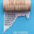 Book Discussions, November 15, 2022, 11/15/2022, 2 New Books on Waste and Environment: The Other Dark Matter / Flush