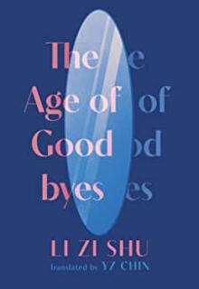 Book Discussions, November 02, 2022, 11/02/2022, The Age of Goodbyes: A Novel of Family History and Political Turmoil