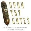 Opening Receptions, November 13, 2022, 11/13/2022, Upon Thy Gates: The Winik Mezuzah Collection