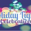 Festivals, December 01, 2022, 12/01/2022, Holiday Lights Celebration