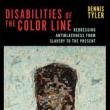 Book Discussions, December 01, 2022, 12/01/2022, Disabilities of the Color Line: Redressing Antiblackness from Slavery to the Present&nbsp;(online)