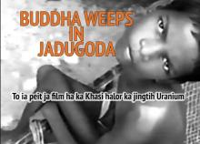 Films, February 17, 2023, 02/17/2023, Buddha Weeps in Jadugoda (1999): The Poisoning of a Community (in-person and online)