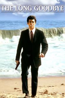 Films, January 14, 2023, 01/14/2023, CANCELLED!! The Long Goodbye (1973): Mystery Crime Thriller CANCELLED!!