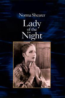 Films, February 04, 2023, 02/04/2023, CANCELLED Lady of the Night (1925): Silent Romantic Drama