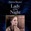 Films, February 01, 2023, 02/01/2023, CANCELLED Lady of the Night (1925): Silent Romantic Drama