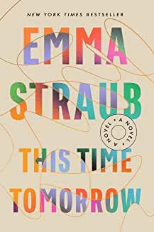 Book Clubs, December 19, 2022, 12/19/2022, This Time Tomorrow by Emma Straub