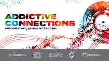 Discussions, January 25, 2023, 01/25/2023, Addictive Connections: The Impact on the Arts