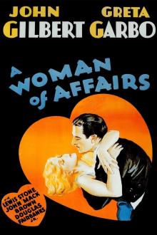 Films, February 18, 2023, 02/18/2023, CANCELLED A Woman of Affairs (1928) with Greta Garbo