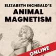 Staged Readings, January 23, 2023, 01/23/2023, Animal Magnetism: 18th-Century Farce on Men Controlling Women's Bodies (online thru Jan. 29)