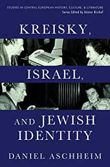 Book Discussions, January 25, 2023, 01/25/2023, Kreisky, Israel and Jewish Identity: Austria's Only Jewish Leader