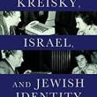 Book Discussions, January 25, 2023, 01/25/2023, Kreisky, Israel and Jewish Identity: Austria's Only Jewish Leader