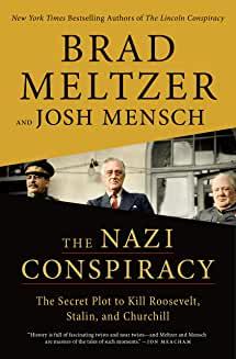 Book Discussions, January 09, 2023, 01/09/2023, The Nazi Conspiracy: The Secret Plot to Kill Roosevelt, Stalin, and Churchill
