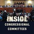 Book Discussions, February 23, 2023, 02/23/2023, Inside Congressional Committees: Function and Dysfunction in the Legislative Process (online)