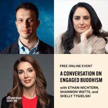Discussions, January 10, 2023, 01/10/2023, A Conversation on Engaged Buddhism (online)