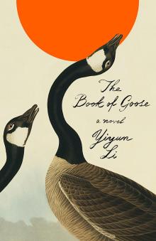 Book Discussions, January 25, 2023, 01/25/2023, The Book of Goose: A Woman and Her Past