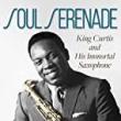 Book Discussions, February 27, 2023, 02/27/2023, Soul Serenade: King Curtis and His Immortal Saxophone&nbsp;(online)