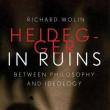 Book Discussions, February 09, 2023, 02/09/2023, Heidegger in Ruins: Between Philosophy and Ideology&nbsp;(online)
