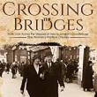 Book Discussions, February 10, 2023, 02/10/2023, Crossing the Bridges: From Lvov Across the Steppes to Asia to London&rsquo;s Doodlebugs&nbsp;(in-person and online)