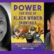 Book Discussions, February 02, 2023, 02/02/2023, Power: The Rise of Black Women in America