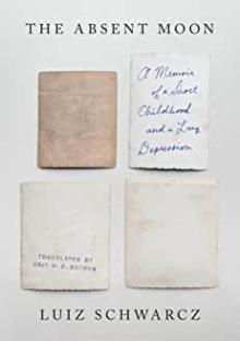 Book Discussions, February 28, 2023, 02/28/2023, The Absent Moon: A Memoir of a Short Childhood and a Long Depression