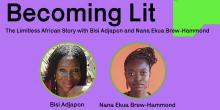 Discussions, February 08, 2023, 02/08/2023, Becoming Lit: The Limitless African Story