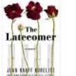 Book Discussions, March 07, 2023, 03/07/2023, The Latecomer: A Novel of Folk Art (online)