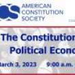 Conferences, March 03, 2023, 03/03/2023, The Constitution and Political Economy