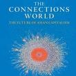 Book Discussions, March 06, 2023, 03/06/2023, The Connections World: The Future of Asian Capitalism