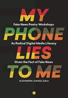 Poetry Readings, February 24, 2023, 02/24/2023, New Poetry: My Phone Lies to Me&nbsp;/ Field Study
