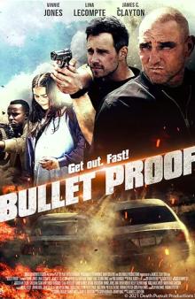Films, April 25, 2023, 04/25/2023, Bullet Proof (2022): action