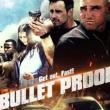 Films, April 25, 2023, 04/25/2023, Bullet Proof (2022): action