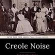 Book Discussions, March 21, 2023, 03/21/2023, Creole Noise: Early Caribbean Dialect Literature and Performance