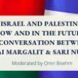 Discussions, March 30, 2023, 03/30/2023, Israel and Palestine Now and In the Future (online)