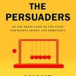 Book Discussions, March 03, 2023, 03/03/2023, 2 New Books: On Freedom / The Persuaders