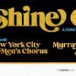 Concerts, March 31, 2023, 03/31/2023, Shine On: A Concert for Trans Day of Visibility Featuring the New York City Gay Men&rsquo;s Chorus