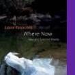 Poetry Readings, March 07, 2023, 03/07/2023, Where Now: New and Selected Poems
