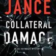 Book Discussions, March 17, 2023, 03/17/2023, Collateral Damage: New Thriller from New York Times Bestselling Author J.A. Jance (online)