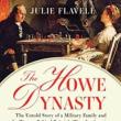 Book Discussions, March 11, 2023, 03/11/2023, The Howe Dynasty: The Untold Story of a Military Family and the Women Behind Britain's Wars for America (online)