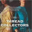 Book Clubs, March 27, 2023, 03/27/2023, The Thread Collectors by Shaunna J. Edwards and Alyson Richman (online)