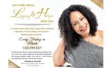 Discussions, March 24, 2023, 03/24/2023, Legacy and Hope After Loss (online)